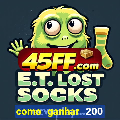 como ganhar 200 reais agora no pix